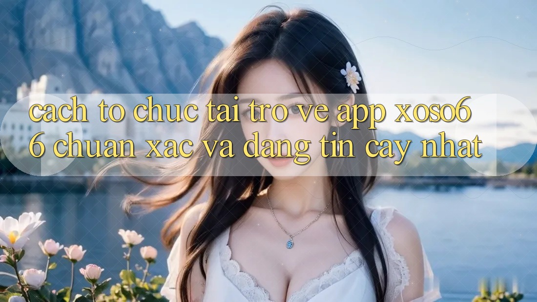 Cách tổ chức Tải trở về App Xoso66 Chuẩn Xác Và Đáng tin cậy Nhất