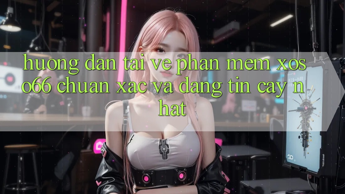 Hướng Dẫn Tải về Phần mềm Xoso66 Chuẩn Xác Và Đáng tin cậy Nhất Hướng Dẫn Tải về Phần mềm Xoso66 Chuẩn Xác Và Đáng tin cậy Nhất