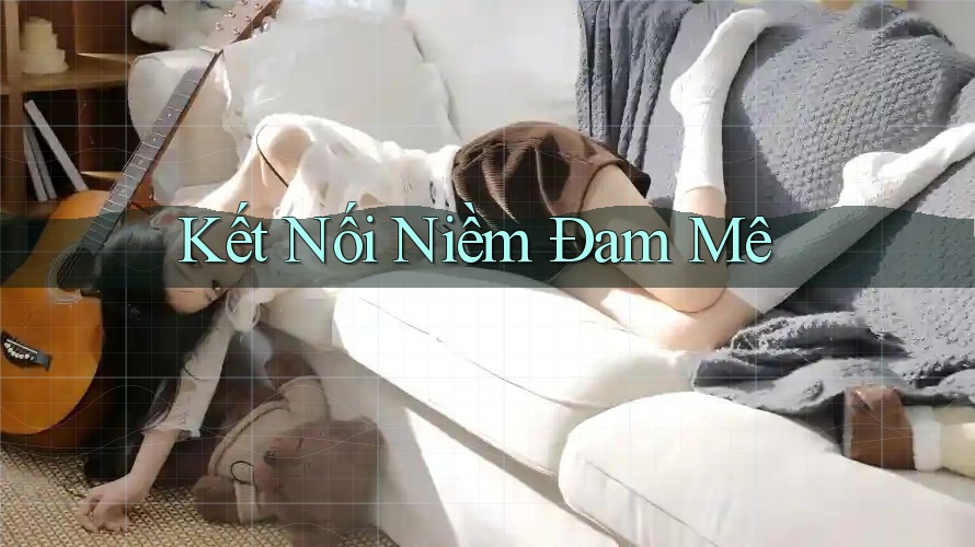 Kết Nối Niềm Đam Mê