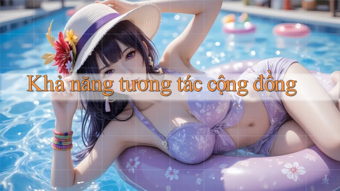 Khả Năng Tương Tác Cộng Đồng