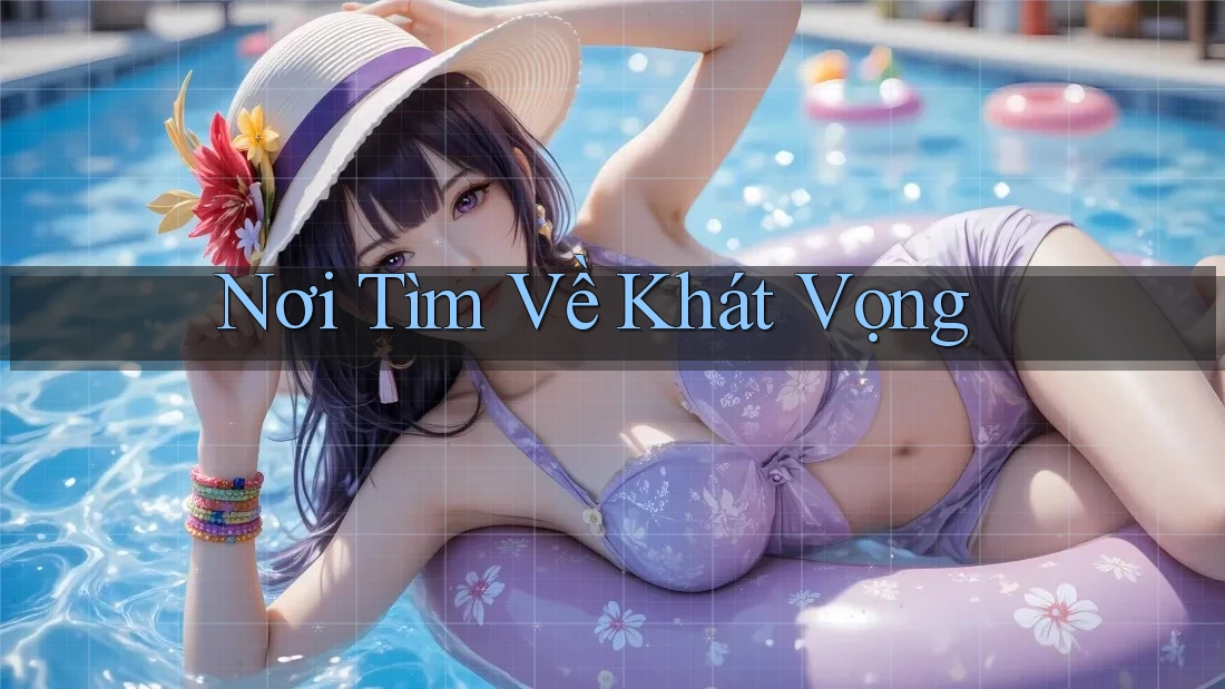 Nơi Tìm Về Khát Vọng